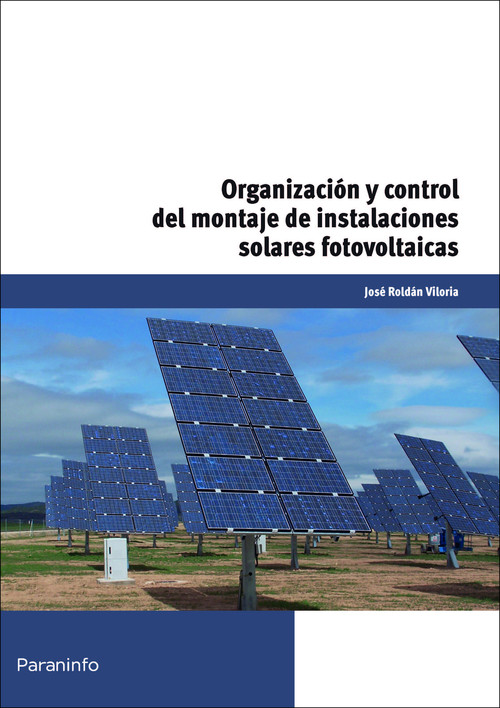ORGANIZACION Y CONTROL DEL MONTAJE DE INSTALACIONES SOLARES