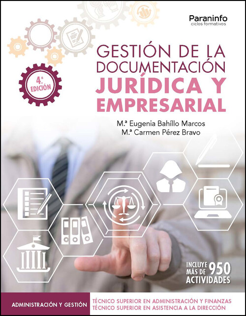 GESTION DE LA DOCUMENTACION JURIDICA Y EMPRESARIAL 4. EDICI