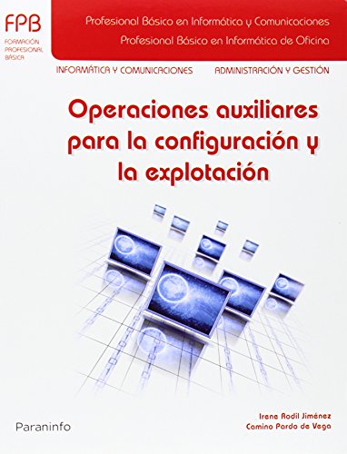 OPERACIONES AUXILIARES PARA LA CONFIGURACION Y LA EXPLOTACI