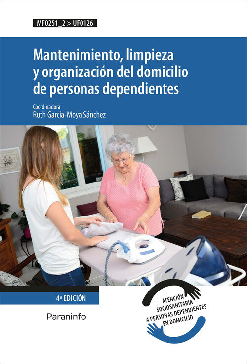 MANTENIMIENTO, LIMPIEZA Y ORGANIZACION DEL DOMICILIO DE PERS