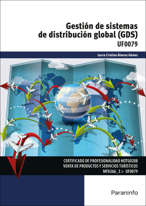 GESTION DE SISTEMAS DE DISTRIBUCION GLOBAL (GDS)