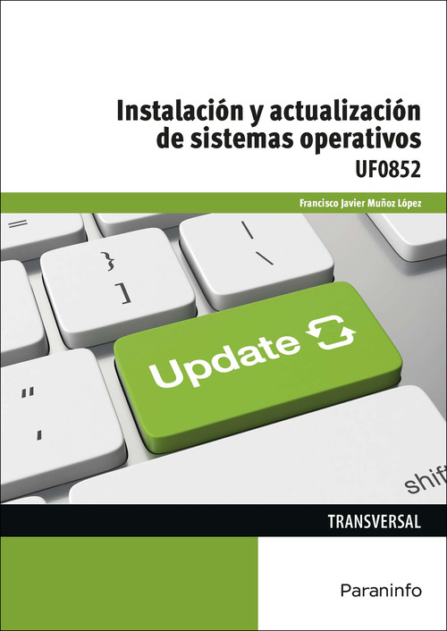 INSTALACION Y ACTUALIZACION DE SISTEMAS OPERATIVOS