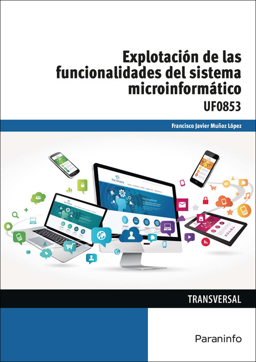EXPLOTACION DE LAS FUNCIONALIDADES DEL SISTEMA MICROINFORMAT