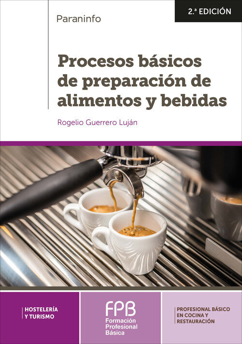 PROCESOS BASICOS DE PREPARACION DE ALIMENTOS Y BEBIDAS 2.� E