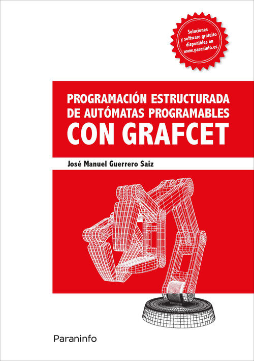 PROGRAMACION ESTRUCTURADA DE AUTOMATAS PROGRAMABLES CON GRAF
