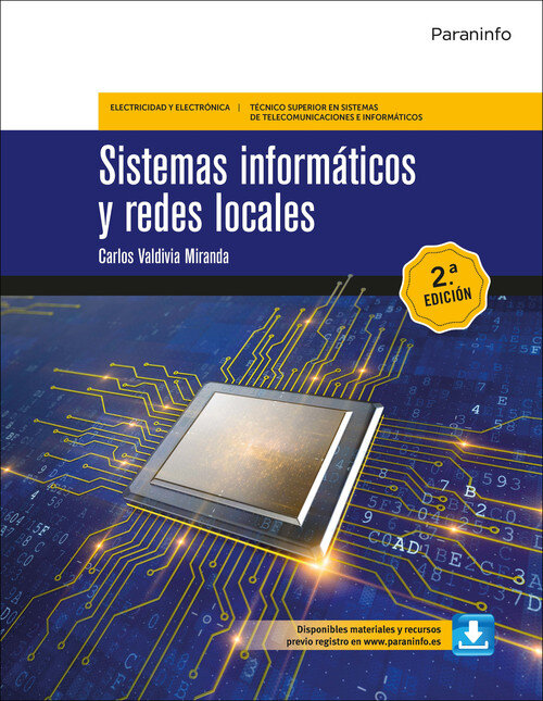 SISTEMAS INFORMATICOS Y REDES LOCALES CFGS 2'ED