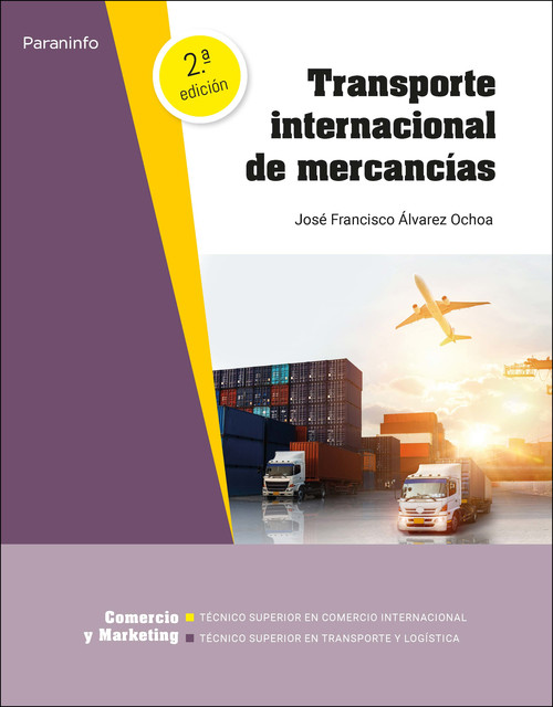 TRANSPORTE INTERNACIONAL DE MERCANCIAS C.F. SUPERIOR