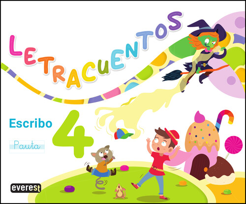 LETRACUENTOS.CUADERNO DE LECTOESCRITURA 4
