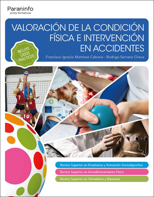 VALORACION DE LA CONDICION FISICA E INTERVENCION EN ACCIDENT