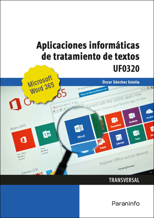 APLICACIONES INFORMATICAS DE TRATAMIENTO DE TEXTOS. MICROSOF