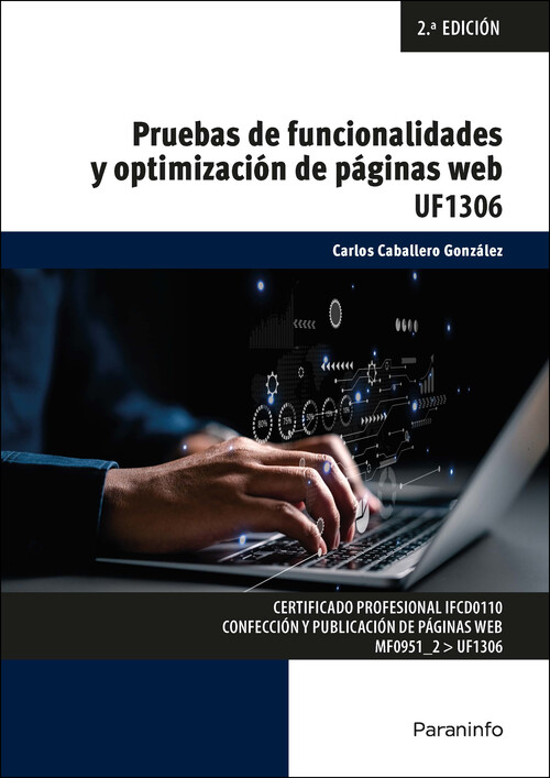 PRUEBAS DE FUNCIONALIDADES Y OPTIMIZACION DE PAGINAS WEB