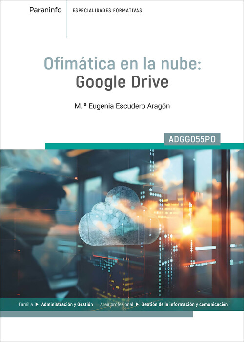 OFIMATICA EN LA NUBE: GOOGLE DRIVE