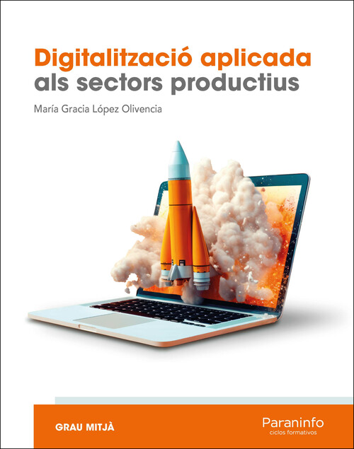 DIGITALIZACION APLICADA A LOS SECTORES PRODUCTIVOS (GS)