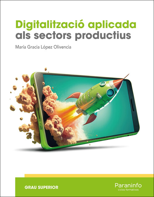 DIGITALIZACION APLICADA A LOS SECTORES PRODUCTIVOS (GS)