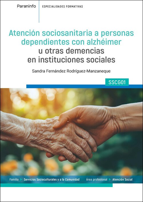 ATENCION SOCIOSANITARIA A PERSONAS DEPENDIENTES CON ALZHEIME