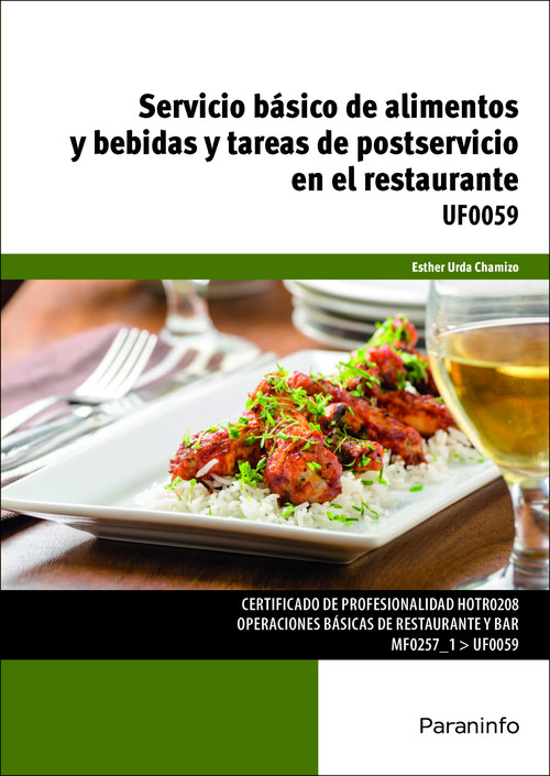 SERVICIO BASICO DE ALIMENTOS Y BEBIDAS Y TAREAS DE POSTSERVI
