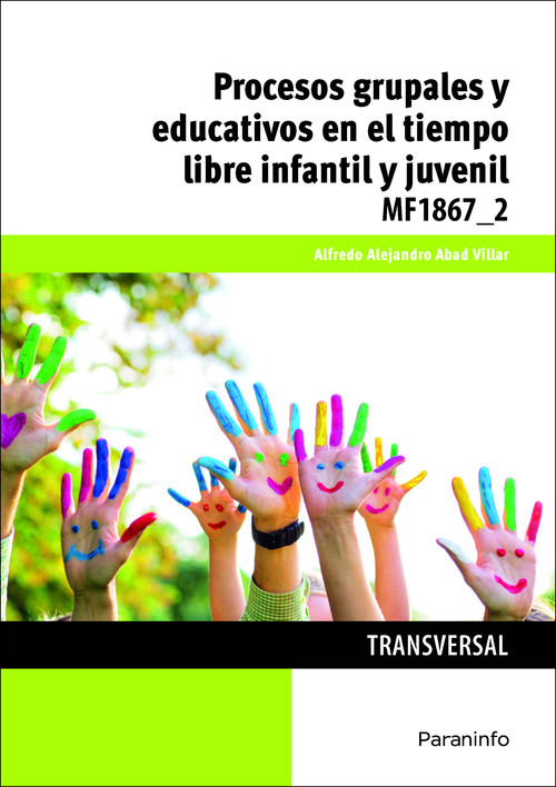 PROCESOS GRUPALES Y EDUCATIVOS EN EL TIEMPO LIBRE INFANTIL