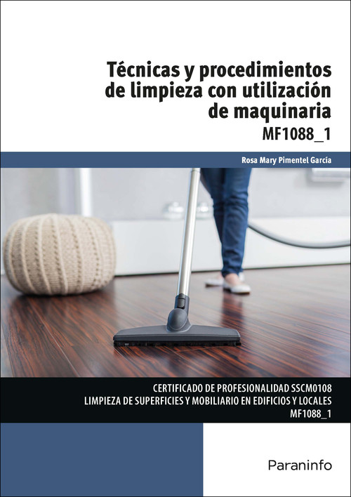 TECNICAS Y PROCEDIMIENTOS DE LIMPIEZA CON UTILIZACION DE MAQ