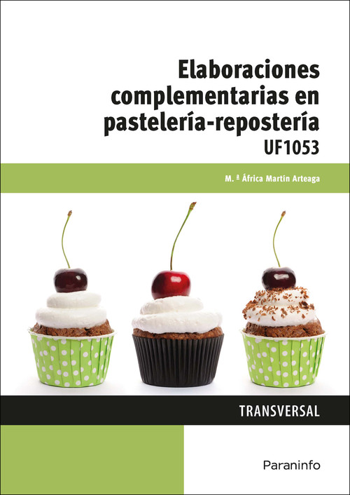 ELABORACIONES COMPLEMENTARIAS EN PASTELERIA-REPOSTERIA