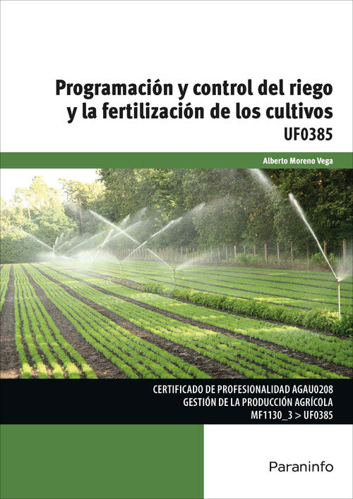 PROGRAMACION Y CONTROL DEL RIEGO Y LA FERTILIZACION DE LOS C