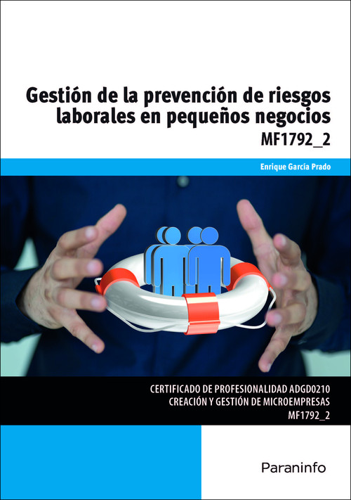GESTION DE LA PREVENCION DE RIESGOS LABORALES EN PEQUE�OS NE