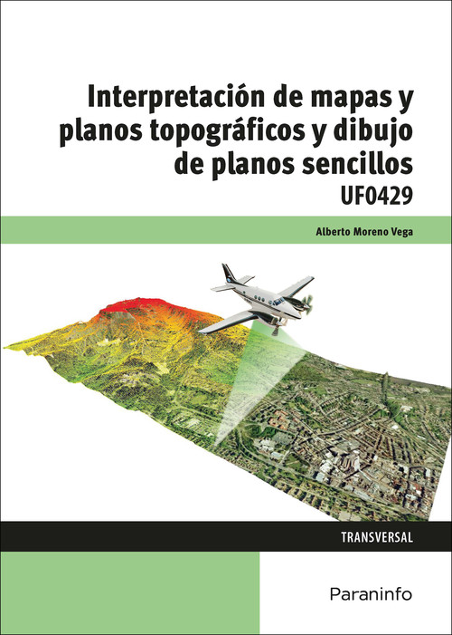 INTERPRETACION DE MAPAS Y PLANOS TOPOGRAFICOS Y DIBUJO DE PL