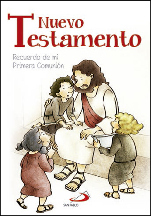 NUEVO TESTAMENTO. RECUERDO DE MI PRIMERA COMUNION