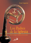 PADRES DE LA IGLESIA-PADRES GRIE.Y LATIN