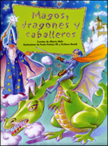 MAGOS,DRAGONES Y CABALLEROS
