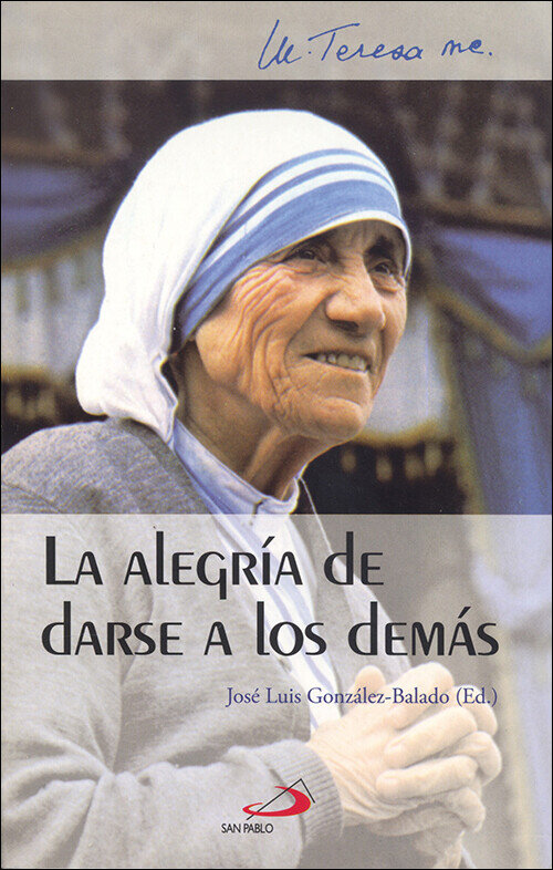 ALEGRIA DE DARSE A LOS DEMAS, LA