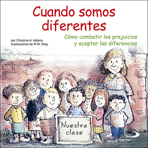 CUANDO SOMOS DIFERENTES