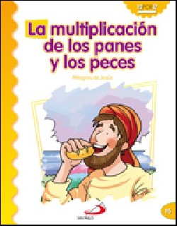 MULTIPLICACION DE LOS PANES Y LOS PECES, LA