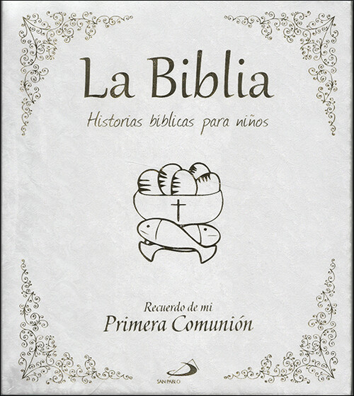 BIBLIA. HISTORIAS BIBLICAS PARA NI�OS, LA. RECUERDO DE MI PR