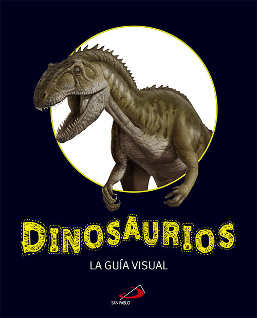 DINOSAURIOS LA GUIA VISUAL