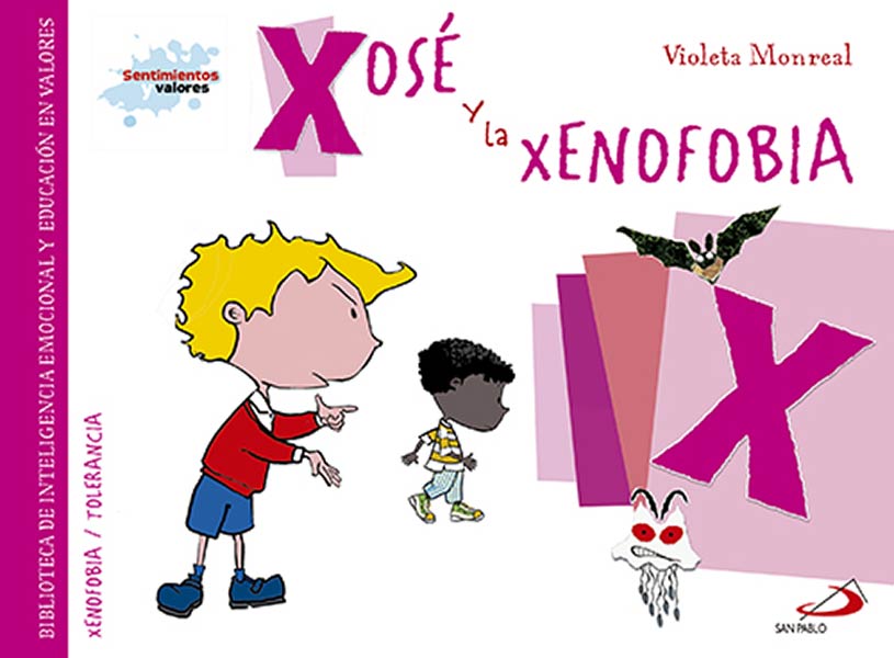 XOSE Y LA XENOFOBIA