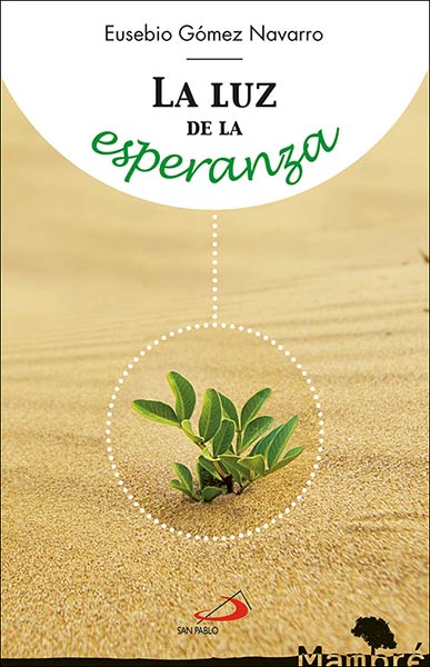 LUZ DE LA ESPERANZA, LA