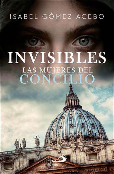 INVISIBLES (LAS MUJERES DEL CONCILIO)