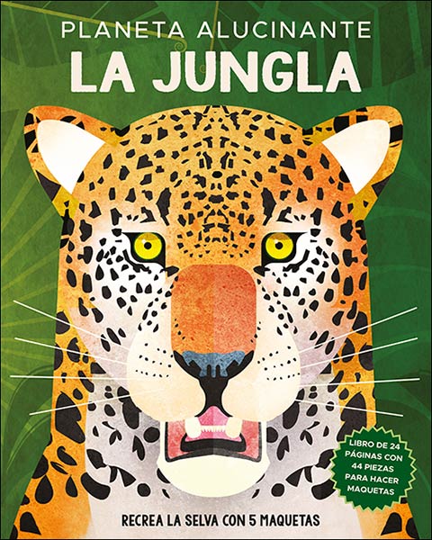 JUNGLA, LA PLANETA ALUCINANTE