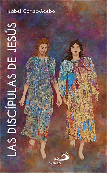 DISCIPULAS DE JESUS, LAS