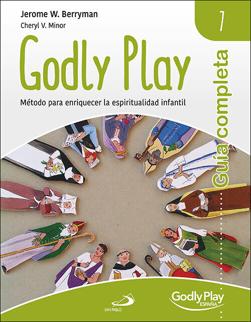 GUIA COMPLETA DE GODLY PLAY - VOL. 7