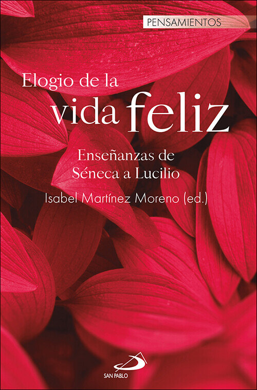 ELOGIO DE LA VIDA FELIZ