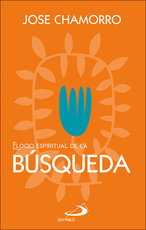 ELOGIO ESPIRITUAL DE LA BUSQUEDA