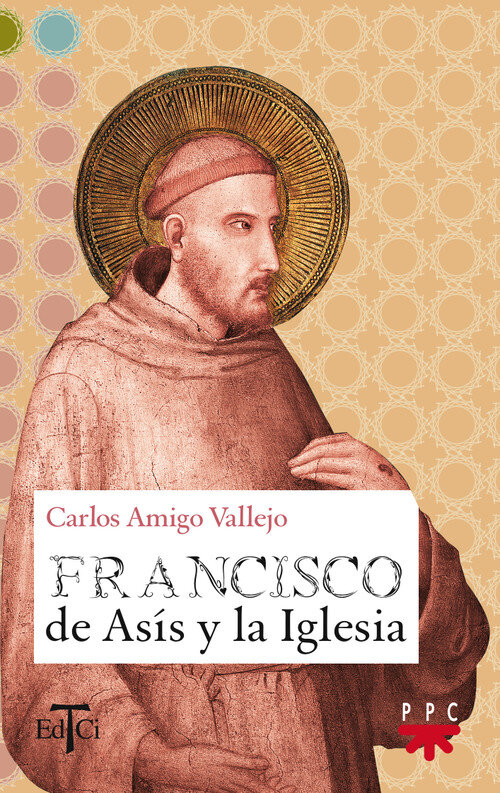 FRANCISCO DE ASIS Y LA IGLESIA