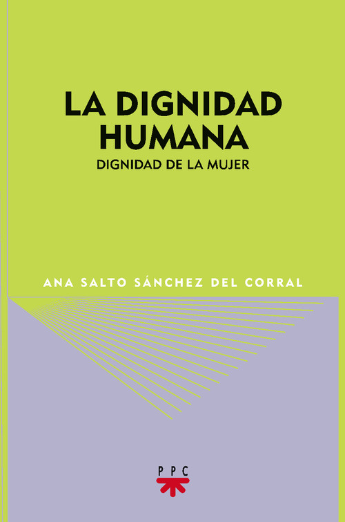 DIGNIDAD DE LA MUJER, LA