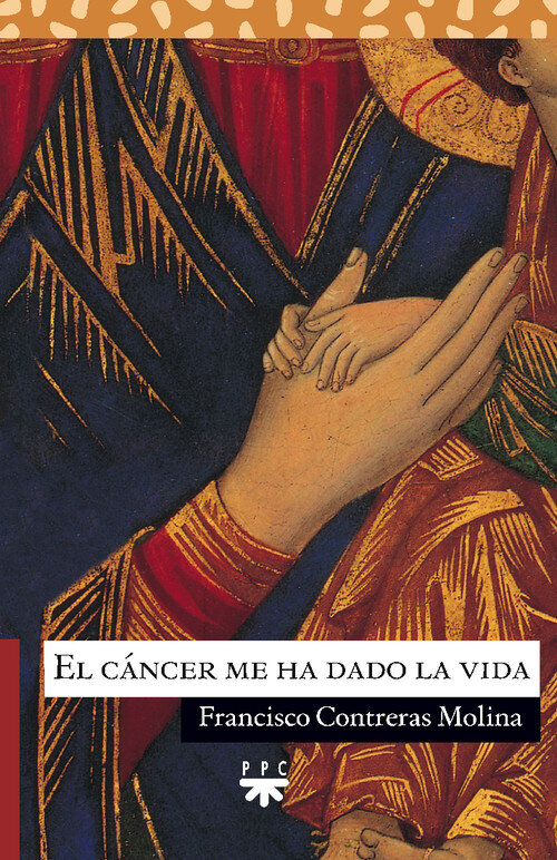 CANCER ME HA DADO LA VIDA, EL