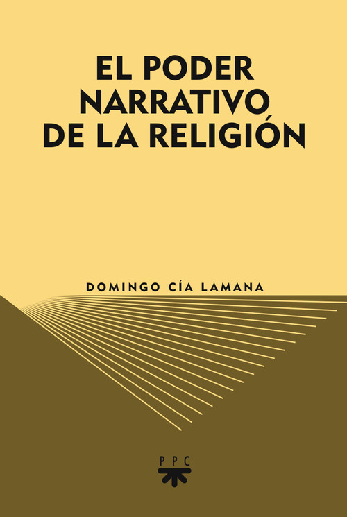 PODER NARRATIVO DE LA RELIGION, EL