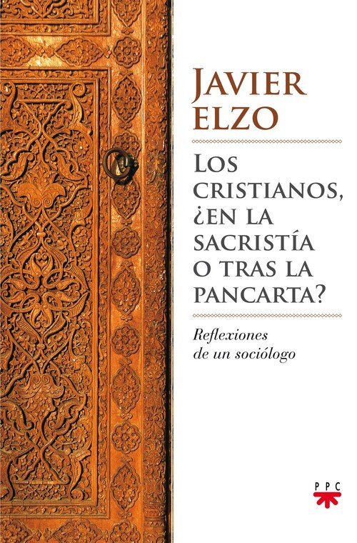 CRISTIANOS, LOS - �EN LA SACRISTIA O TRAS LA PANCARTA?