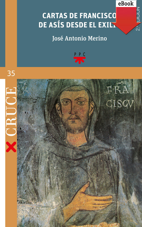 CARTAS DE SAN FRANCISCO DE ASIS DESDE EL EXILIO