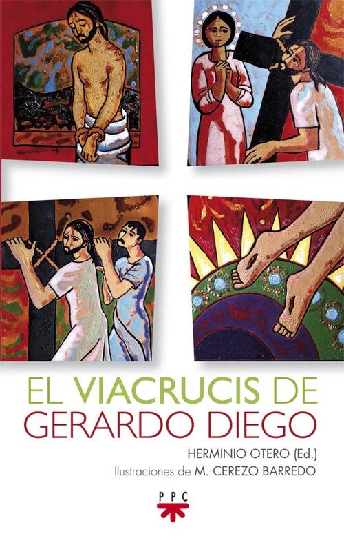 VIACRUCIS DE GERARDO DIEGO, EL