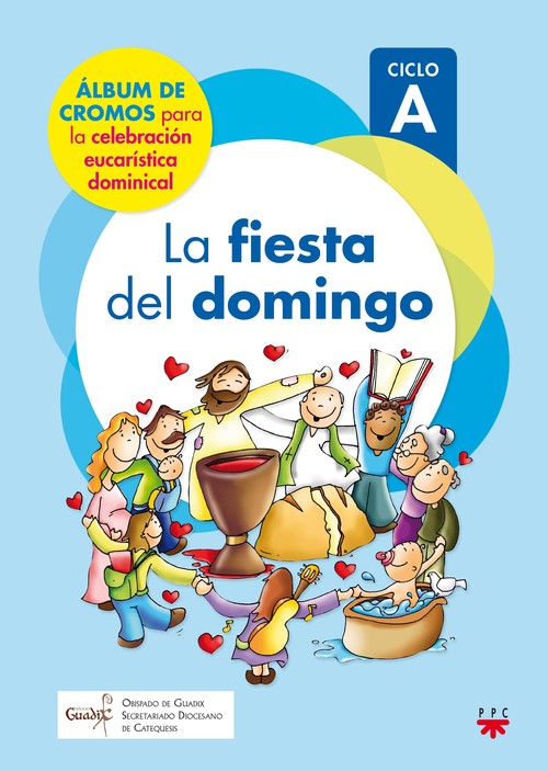 FIESTA DEL DOMINGO, CROMOS CICLO A (GUADIX),LA